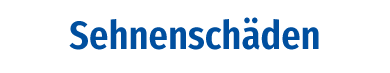 Indikation Sehnenschäden